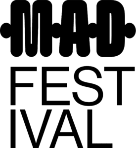 Mode Art Divertissement (MAD) Festival